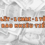 1 Lít Là Bao Nhiêu Tiền? Giải Mã Đơn Vị Tiền Tệ “Ngầm” 2026